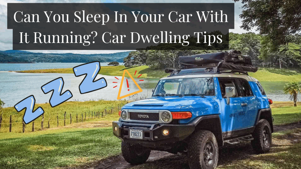 can you sleep in your car with it running when living in your car